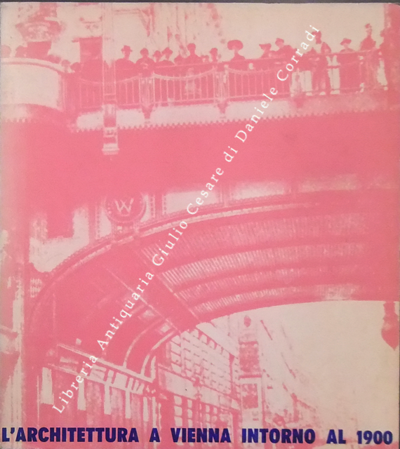L'architettura in Vienna intorno al 1900