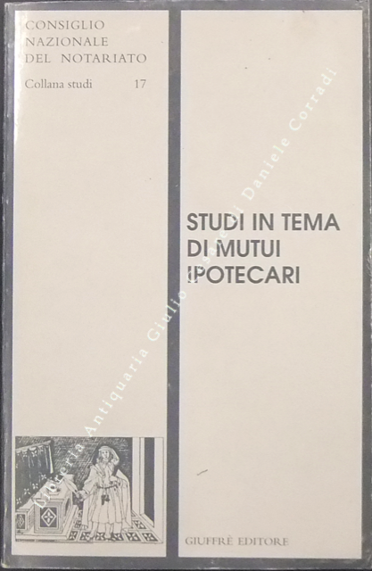Studi in tema di mutui ipotecari