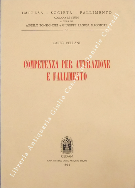 Competenza per attrazione e fallimento