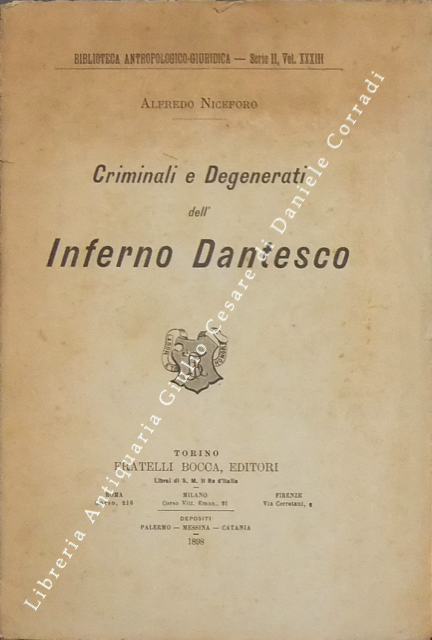 Criminali e Degenerati dell'Inferno Dantesco