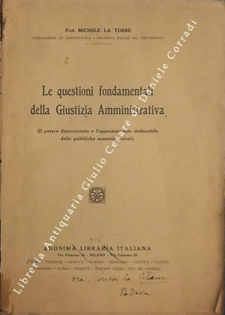 Le questioni fondamentali della Giustizia Amministrativa