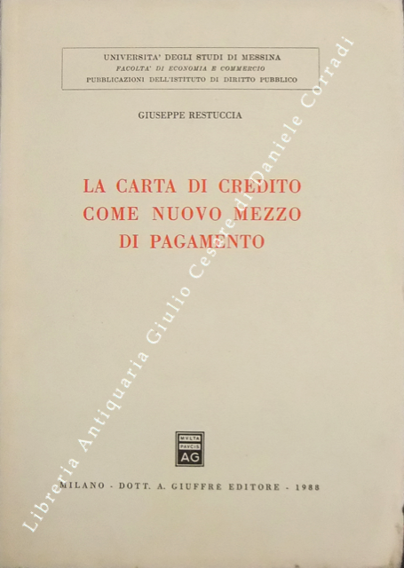 La carta di credito come nuovo mezzo di pagamento 