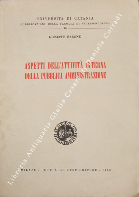 Aspetti dell'attività interna della pubblica amministrazione