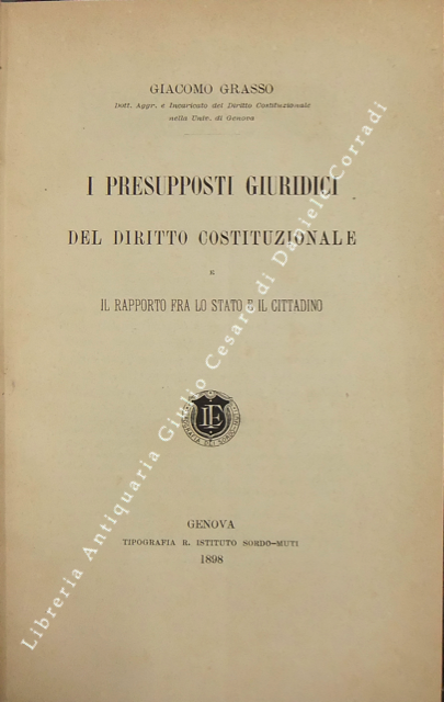 I presupposti giuridici del diritto costituzionale