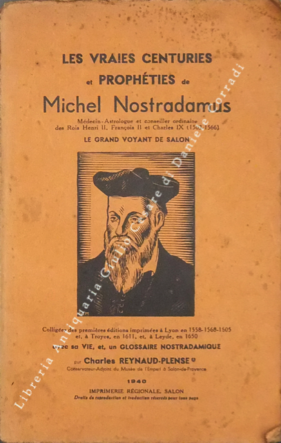 Les vraies centuries et propheties de Michel Nostradamus
