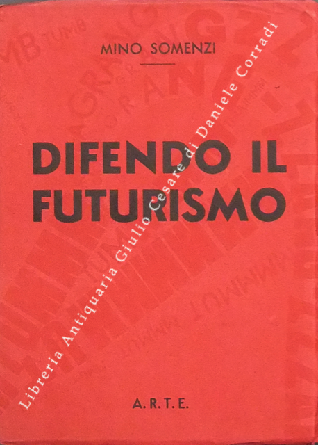 Difendo il futurismo