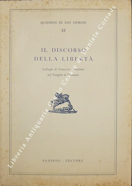 Il discorso della libertà.