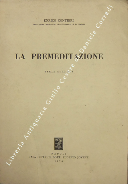 La premeditazione