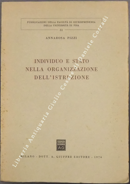 Individuo e stato nella organizzazione dell'istruzione