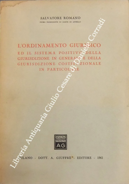 L'ordinamento giuridico ed il sistema positivo della giurisdizione