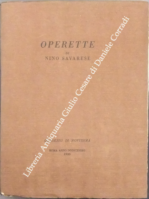 Operette. Con un preambolo dell'autore