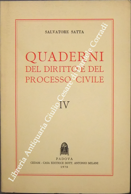 Quaderni del diritto e del processo civile. Vol. IV