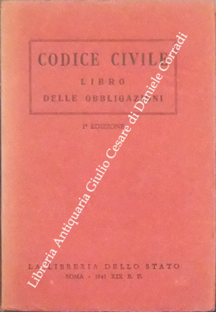 Codice civile. Libro delle obbligazioni