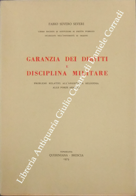 Garanzia dei diritti e disciplina militare