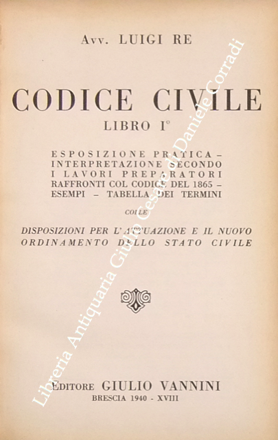 Codice civile. Libro delle successioni e donazioni