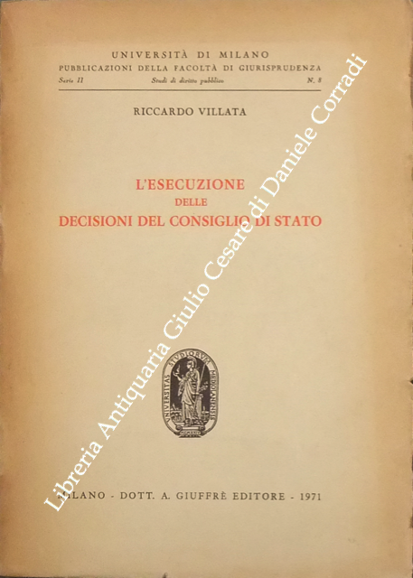 L'esecuzione delle decisioni del Consiglio di Stato