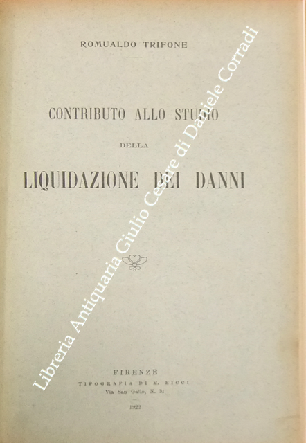 Contributo allo studio della liquidazione dei danni