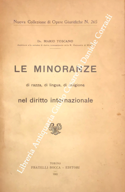 Le minoranze di razza, di lingua, di religione nel diritto internazionale