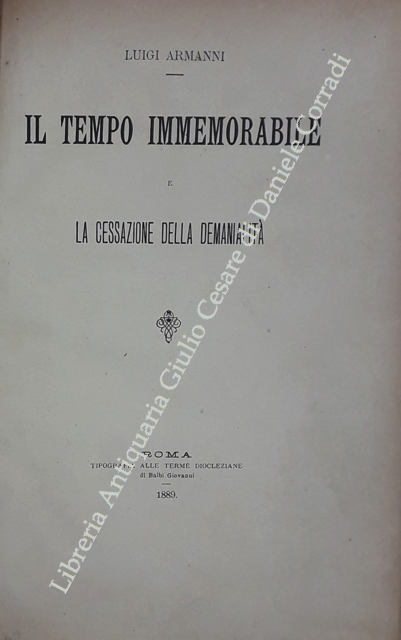 Il tempo immemorabile e la cessazione della demanialità