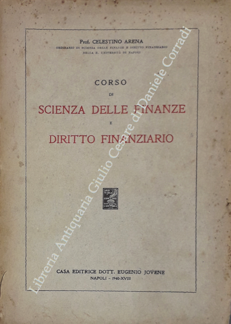 Corso di scienza delle finanze e diritto finanziario