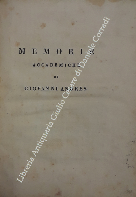 Memorie accademiche di Giovanni Andres