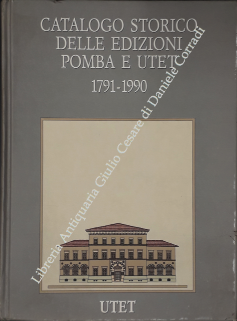 Catalogo storico delle edizioni Pomba e UTET