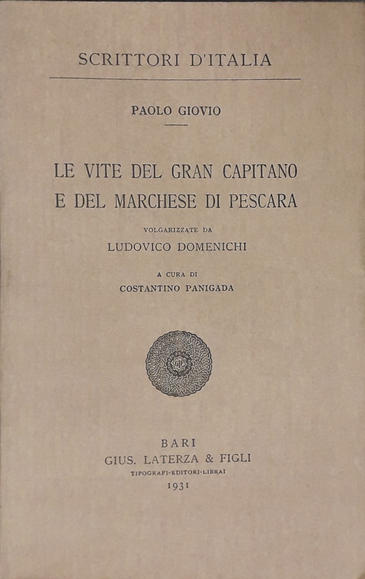 Le vite del Gran Capitano e del Marchese di Pescara