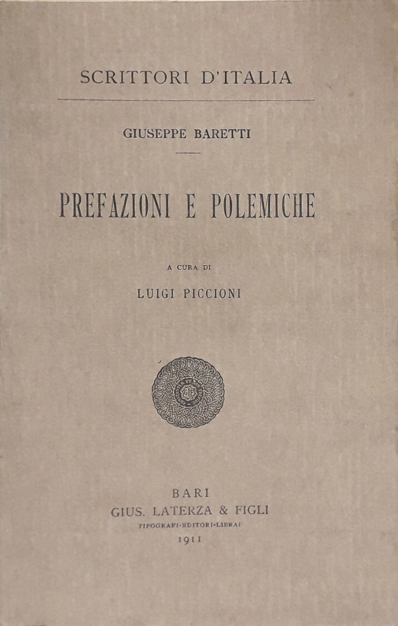 Prefazioni e polemiche. A cura di Luigi Piccioni