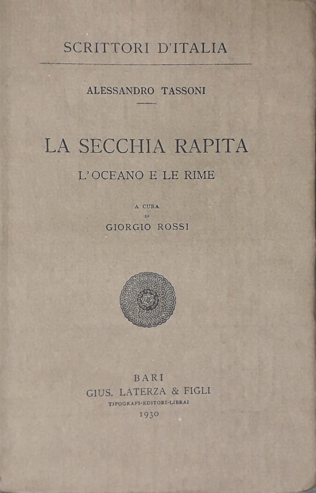 La Secchia rapita, l'Oceano e le Rime. A cura di Giorgio Rossi