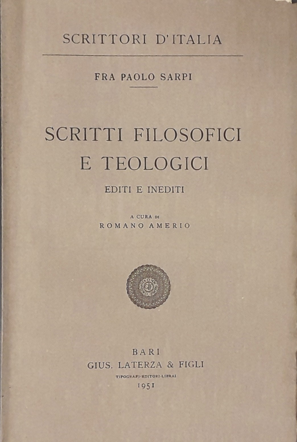 Scritti filosofici e teologici editi e inediti. A cura di Romano Amerio