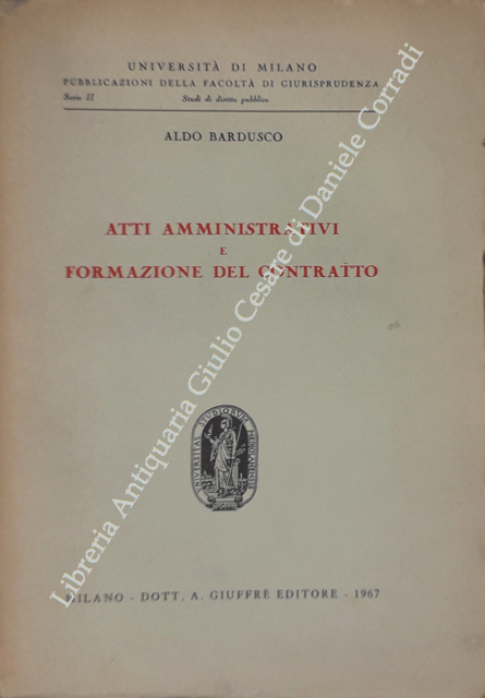 Atti amministrativi e formazione del contratto