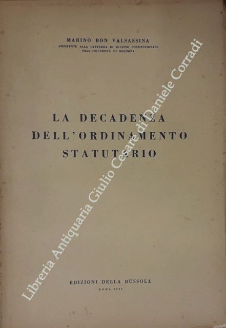 La decadenza dell'ordinamento statutario