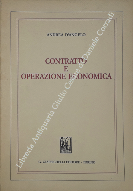 Contratto ed operazione economica