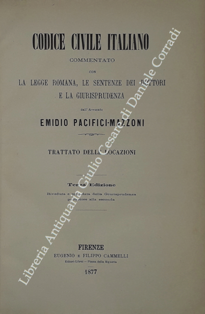 Codice civile italiano commentato con la legge romana