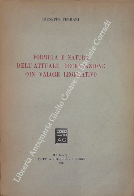 Formula e natura dell'attuale decretazione