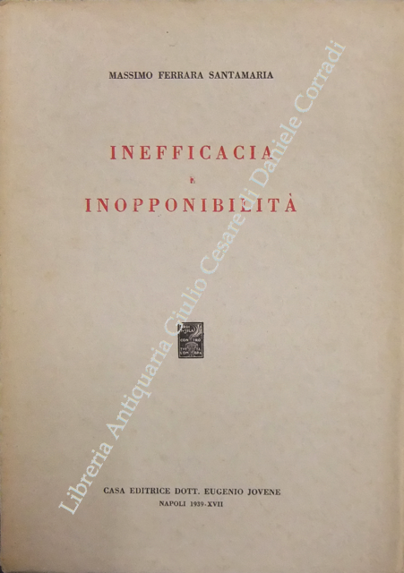 Inefficacia e inopponibilità