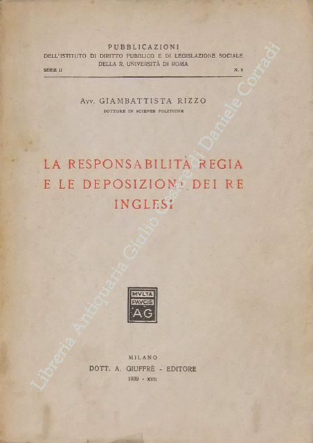 La responsabilità regia e le deposizioni dei Re inglesi