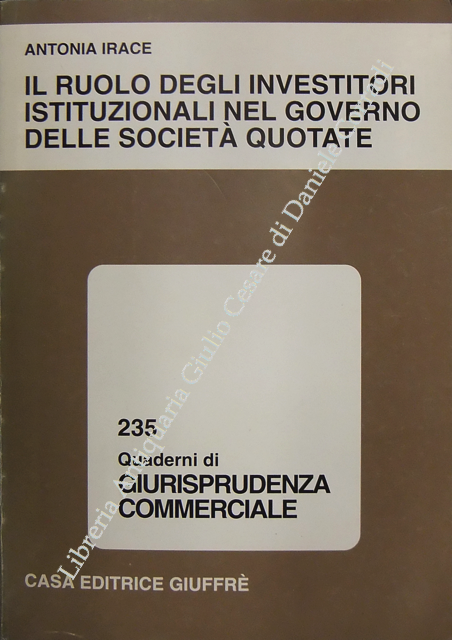 Il ruolo degli investitori istituzionali nel governo delle società quotate