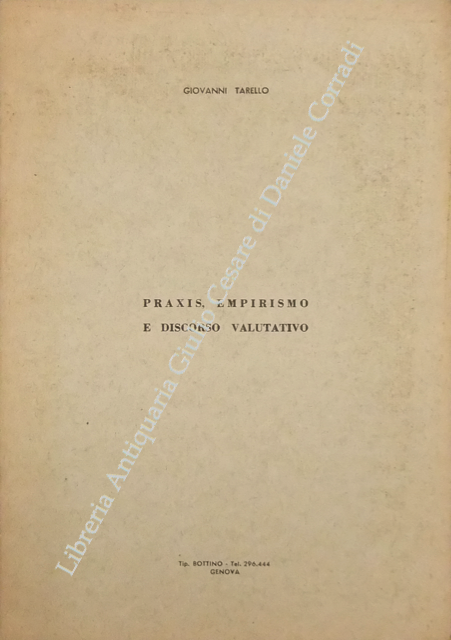 Praxis, empirismo e discorso valutativo