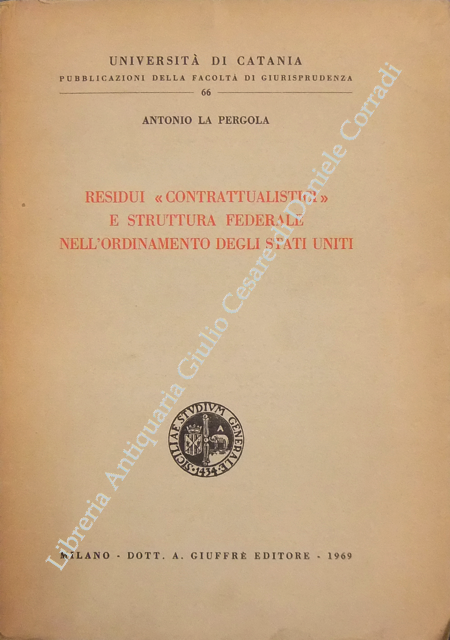 Residui contrattualistici e struttura federale