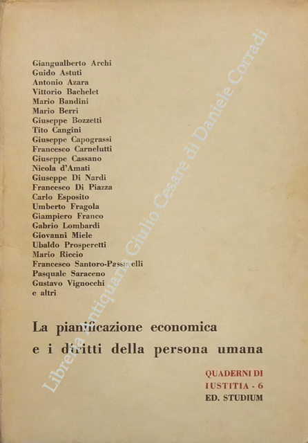 La pianificazione economica e i diritti della persona umana