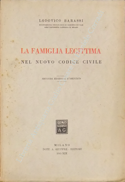 La famiglia legittima nel nuovo Codice civile