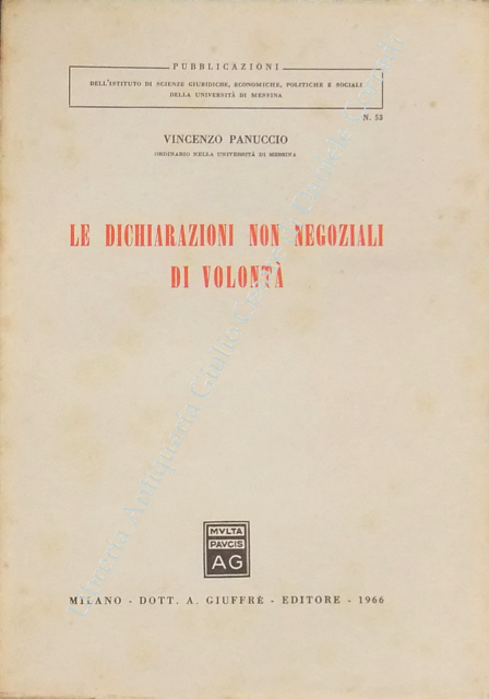 Le dichiarazioni non negoziali di volontà