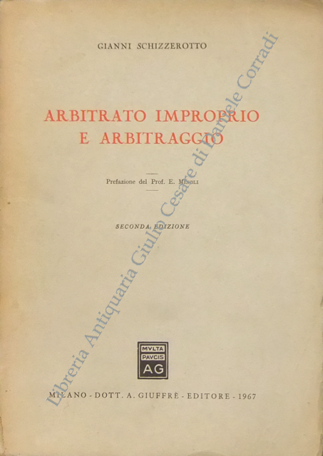 Arbitrato improprio e arbitraggio