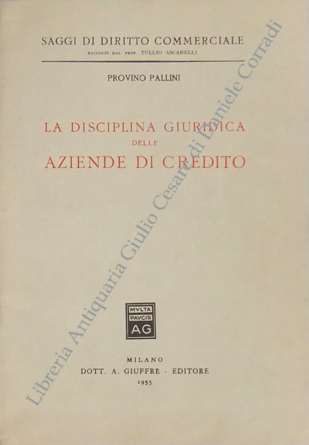 La disciplina giuridica delle aziende di credito