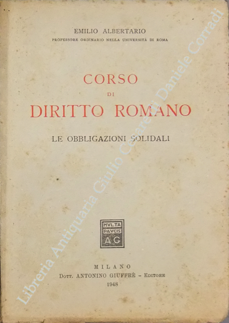 Corso di diritto romano. Le obbligazioni solidali