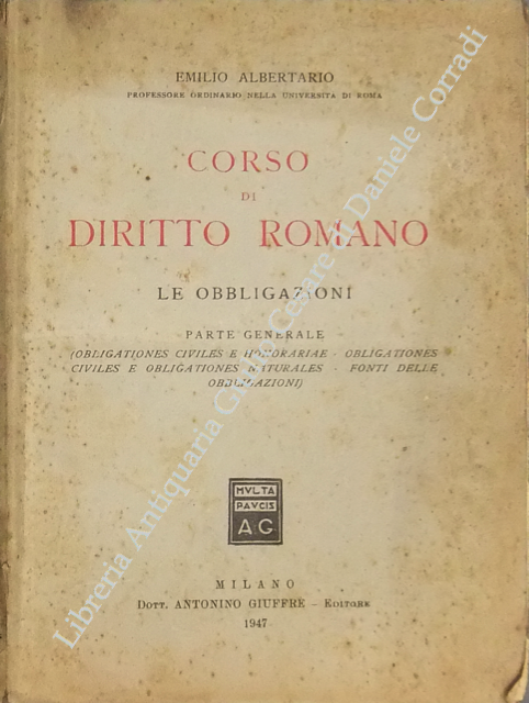 Corso di diritto romano. Le obbligazioni