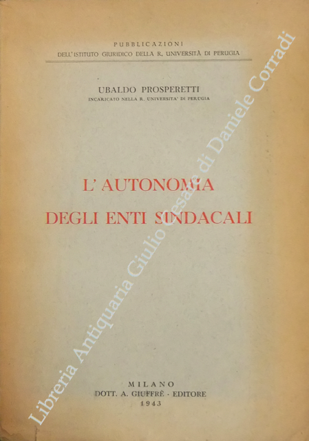 L'autonomia degli enti sindacali
