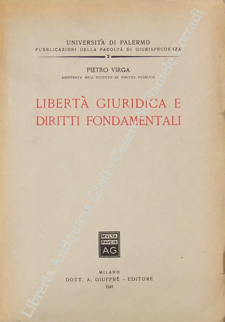 Libertà giuridica e diritti fondamentali