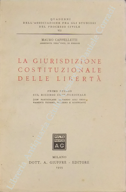 La giurisdizione costituzionale delle libertà